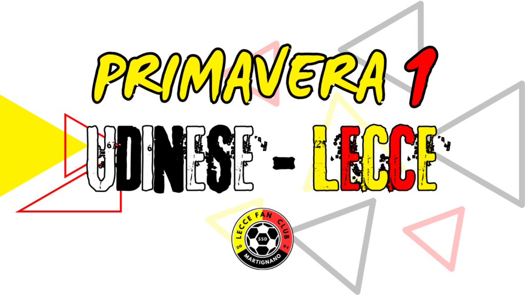 Primavera 1, Udinese – Lecce 0-1